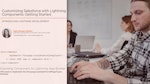 Customizing Salesforce with Lightning Components: Getting Started