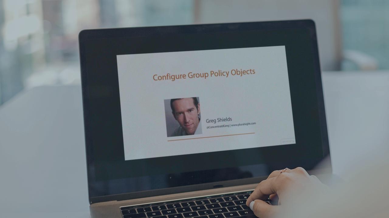 Windows Server 2012 R2 (70-410) Manage Group Policy from Pluralsight | Course by Edvicer